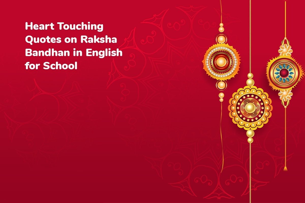 Raksha Bandhan Quotes for School