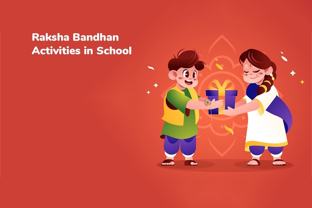 Raksha Bandhan School Activities