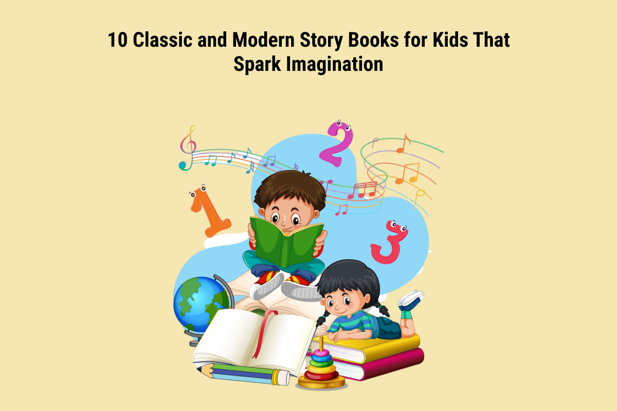 10 Classic and Modern Story Books for Kids