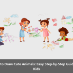 How to Draw Cute Animals: Easy Step-by-Step Guide for Kids