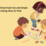 How to Draw Food: Fun and Simple Drawing Ideas for Kids